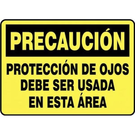 Accuform OSHA CAUTION Safety Sign EYE SHMPPA606XT SHMPPA606XT